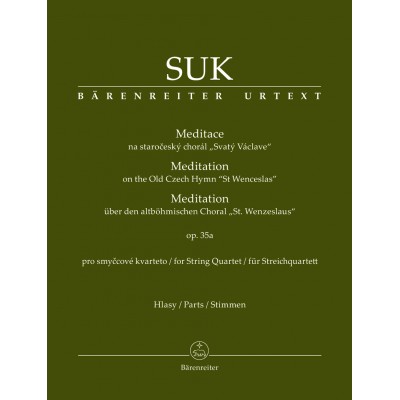 SUK JOSEF - MEDITATION ON THE OLD CZECH HYMN 