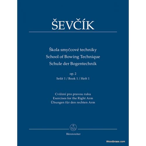 SEVCIK O. - SCHOOL OF BOWING TECHNIQUE OP.2 PART 1