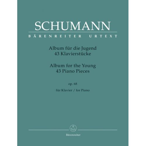 SCHUMANN R. - ALBUM FOR THE YOUNG OP.68 (WITH FINGERINGS) - PIANO