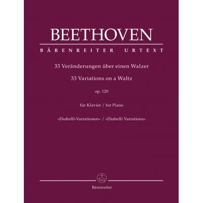 BARENREITER BEETHOVEN L.V. - 33 VARIATIONS ON A WALTZ OP.120 - PIANO