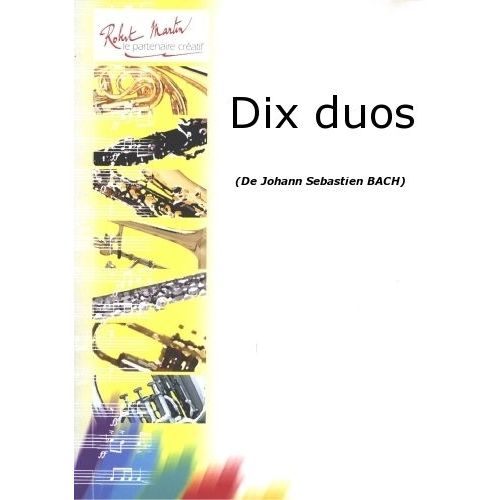 BACH J.S. - DIX DUOS