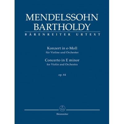 MENDELSSOHN BARTHOLDY F.- CONCERTO FOR VIOLIN AND ORCHESTRA E MINOR OP. 64 - STUDY SCORE 