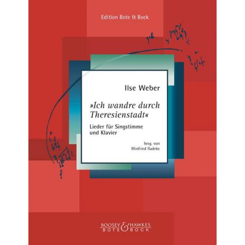 Weber Ilse  - Ich Wandre Durch Theresienstadt - Voice And Piano