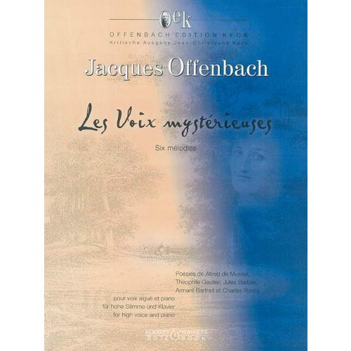 BOTE AND BOCK OFFENBACH JACQUES - LES VOIX MYSTERIEUSES - HIGH VOICE AND PIANO