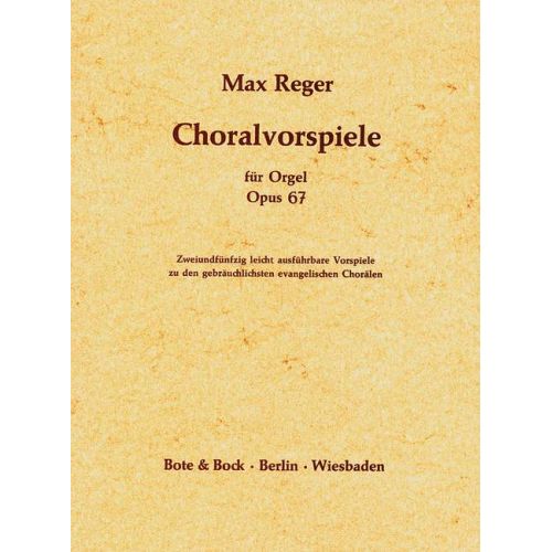  Reger Max - 52 Easy Chorale Preludes Op. 67 - Organ