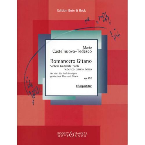 BOTE AND BOCK CASTELNUOVO-tedesco Mario - Romancero Gitano Op. 152 - Mixed Choir And Guitar
