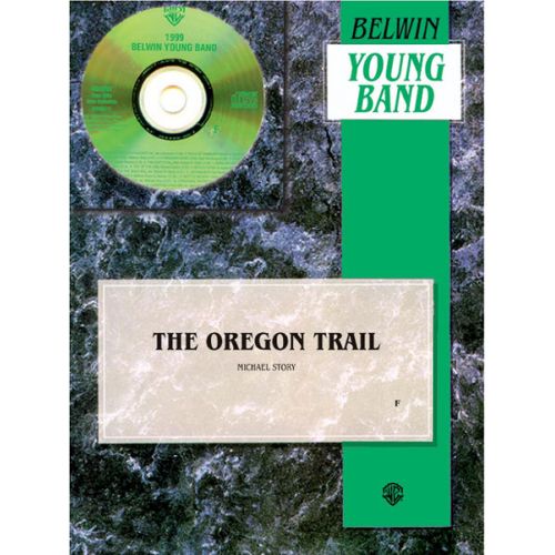ALFRED PUBLISHING STORY MICHAEL - OREGON TRAIL - SYMPHONIC WIND BAND