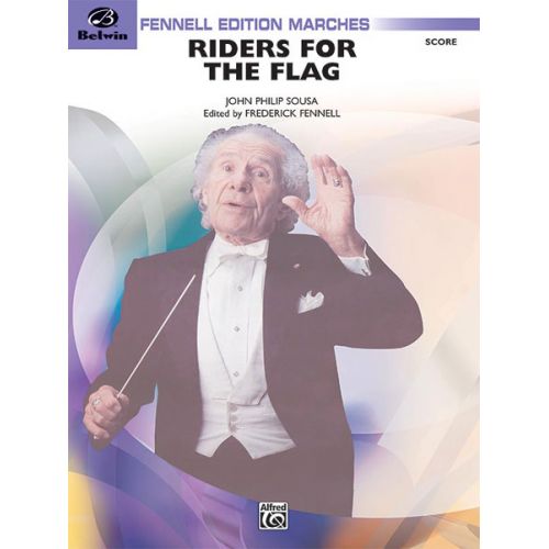 ALFRED PUBLISHING SOUSA JOHN PHILIP - RIDERS FOR THE FLAG - SYMPHONIC WIND BAND