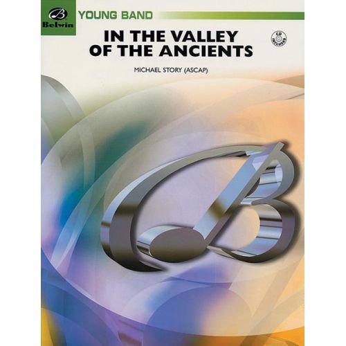  Story Michael - In The Valley Of The Ancients - Symphonic Wind Band