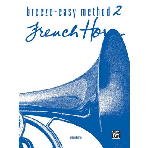 ALFRED PUBLISHING BREEZE EASY BOOK 2 - FRENCH HORN