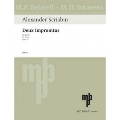 BELAIEFF Skrjabin A. - Deux Impromptus Op.14 - Piano