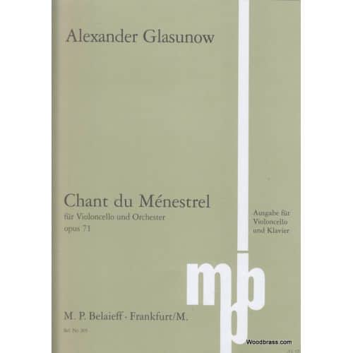 GLASUNOW ALEXANDER - CHANT DU MENESTREL OP.71 