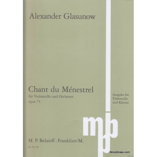 GLASUNOW ALEXANDER - CHANT DU MENESTREL OP.71