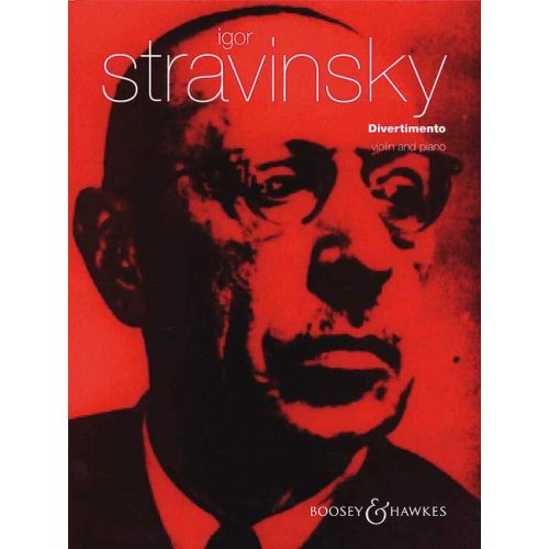 BOOSEY & HAWKES STRAVINSKY IGOR - DIVERTIMENTO - VIOLIN AND PIANO