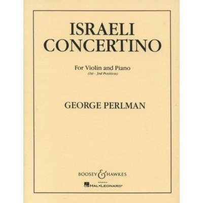 PERLMAN G. - ISRAELI CONCERTINO - VIOLON ET PIANO