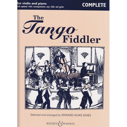 BOOSEY & HAWKES THE TANGO FIDDLER - VIOLON, PIANO