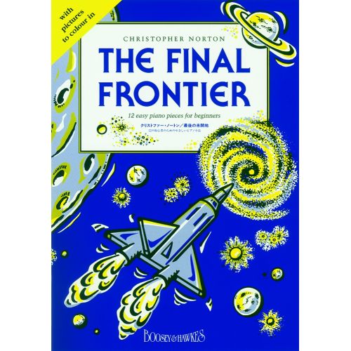 BOOSEY & HAWKES NORTON CHRISTOPHER - THE FINAL FRONTIER - PIANO