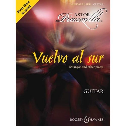 BOOSEY & HAWKES PIAZZOLA ASTOR - VUELVO AL SUR - GUITAR