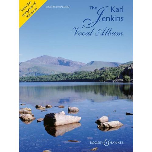 BOOSEY & HAWKES JENKINS KARL - THE KARL JENKINS VOCAL ALBUM - VOICE AND PIANO