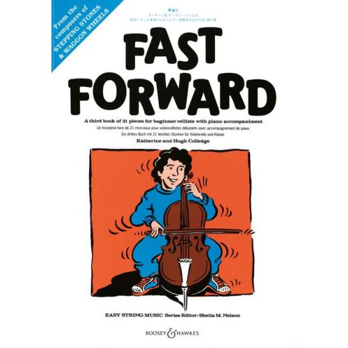 BOOSEY & HAWKES COLLEDGE K. / COLLEDGE H. - FAST FORWARD - CELLO AND PIANO