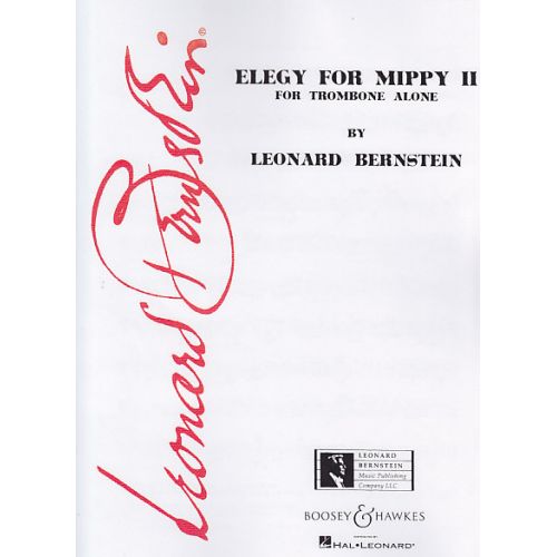 BOOSEY & HAWKES BERNSTEIN L. - ELEGY FOR MIPPY II - TROMBONE A COULISSE