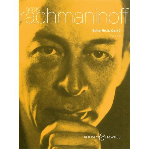 RACHMANINOV S. - SUITE NO 2 OP 17 - PIANO AND ORCHESTRA