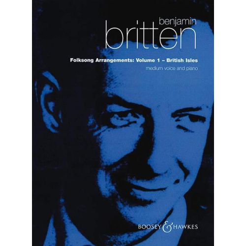 BOOSEY & HAWKES BRITTEN BENJAMIN - FOLKSONG ARRANGEMENTS VOL 1 - HIGH VOICE AND PIANO