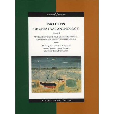 Britten B. - Orchestral Anthology Vol. 1 - Orchestra