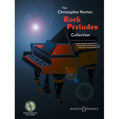 BOOSEY & HAWKES NORTON CHRISTOPHER - ROCK PRELUDES COLLECTION + CD - PIANO 
