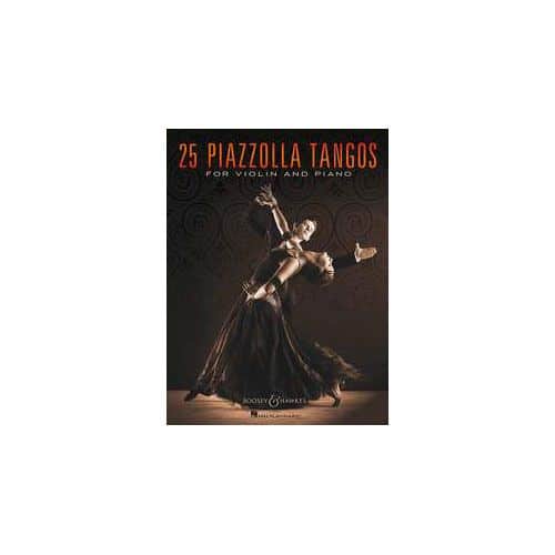 PIAZZOLLA ASTOR - 25 PIAZZOLLA TANGOS - VIOLIN AND PIANO