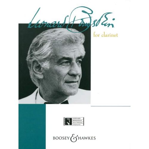BERNSTEIN LEONARD - BERNSTEIN FOR CLARINET - CLARINET AND PIANO