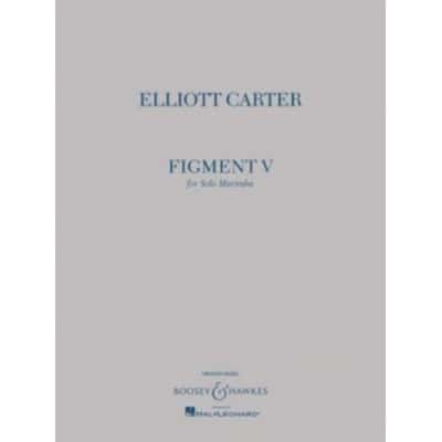 CARTER ELLIOTT - FIGMENT V - SOLO MARIMBA