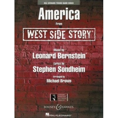 BERNSTEIN LEONARD - AMERICA (FROM WEST SIDE STORY) - HAL LEONARD YOUNG BAND SERIES