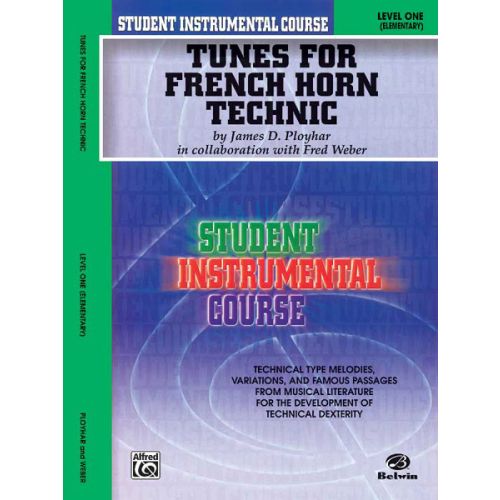 ALFRED PUBLISHING TUNES FOR TECHNIC - FRENCH HORN 1