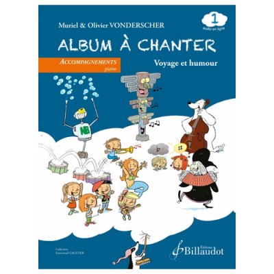 Vonderscher O. - Album à Chanter - Vol.1 (Professeur)