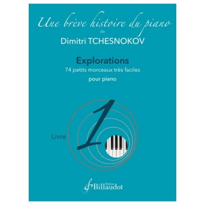 Tchesnokov D. - Une Brève Histoire du Piano - Livre 1