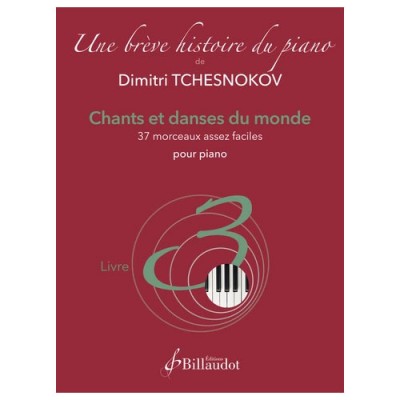 Tchesnokov D. - Une Brève Histoire du Piano - Livre 3