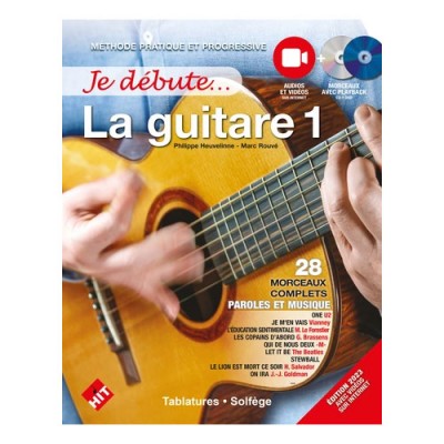 HEUVELINNE P. - JE DEBUTE LA GUITARE + CD ET DVD - NOUVELLE VERSION