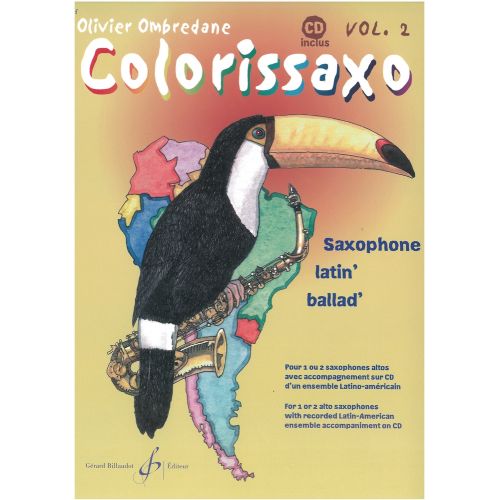 OMBREDANE OLIVIER - COLORISSAXO VOLUME 2 + CD - 1 OU 2 SAXOPHONE