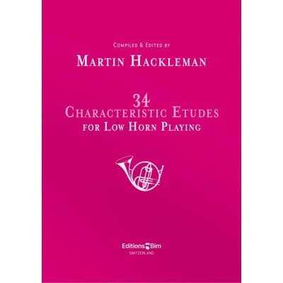 HACKLEMAN M. - 34 CHARACTERISTIC ETUDES FOR LOW HORN PLAYING