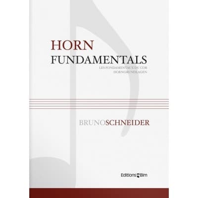 BIM SCHNEIDER BRUNO - HORN FUNDAMENTALS 