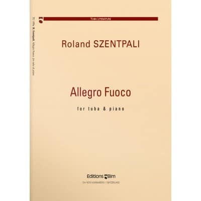  Szentpali Roland - Allegro Fuoco - Tuba and Piano 
