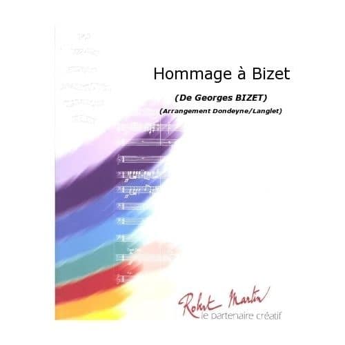  Bizet G. - Dondeyne/langlet - Hommage  Bizet