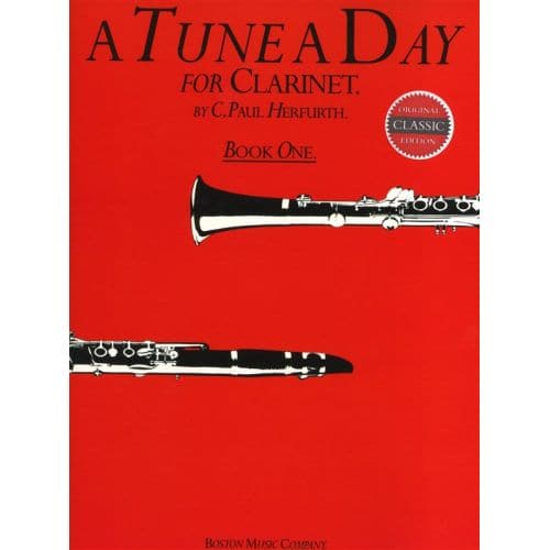 HERFURTH PAUL - A TUNE A DAY - BOOK 1 - CLARINET