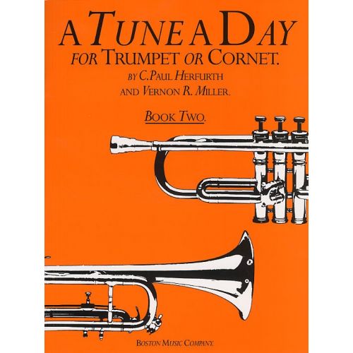 A TUNE A DAY FOR TRUMPET OR CORNET BOOK TWO - 2 - TRUMPET