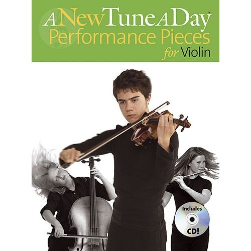 A NEW TUNE A DAY PERFORMANCE PIECES + CD - VIOLIN