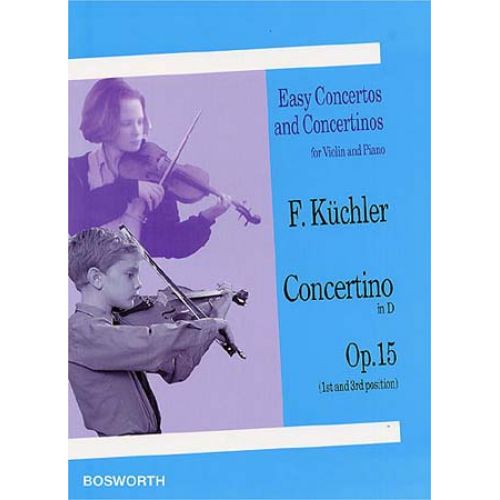 KUCHLER F. - CONCERTINO IN D OP.15 - VIOLIN, PIANO