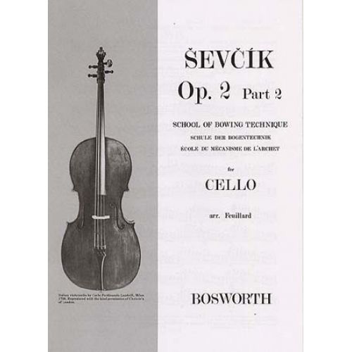 SEVCIK - OP.2 PART.2 - BOWING TECHNIQUE- CELLO