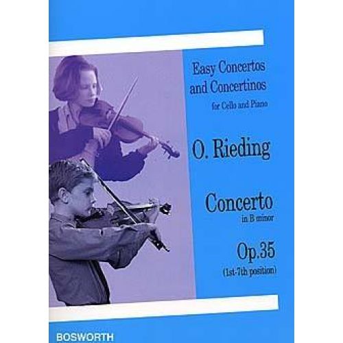 BOSWORTH RIEDING O. - CONCERTO IN B MINOR OPUS 35 - VIOLONCELLE ET PIANO