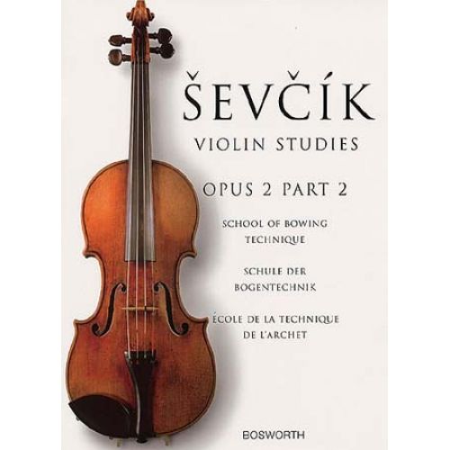 SEVCIK - VIOLIN STUDIES - OP.2 PART.2 - SCHOOL OF BOWING TECHNIQUE